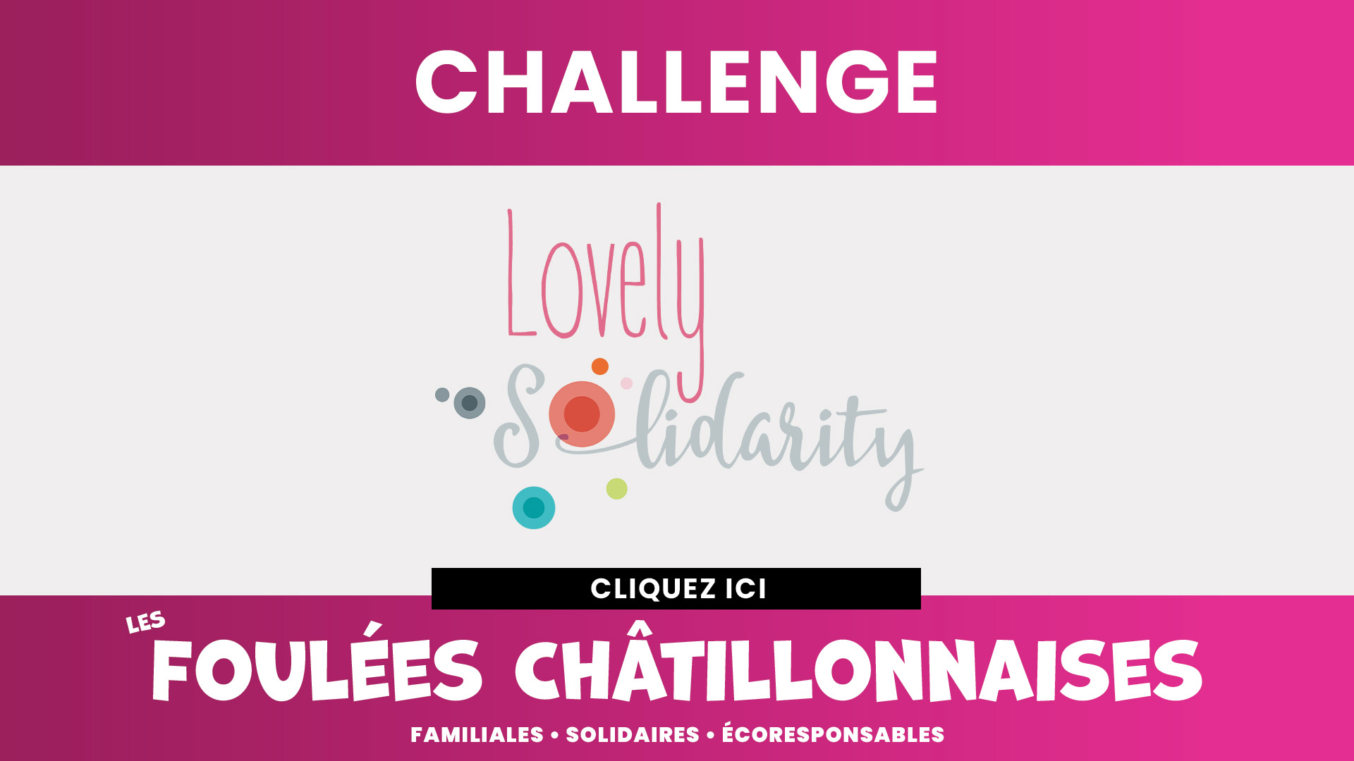 Vivez et participez au challenge "Lovely Bags" lors des prochaines Foulées Châtillonnaises !