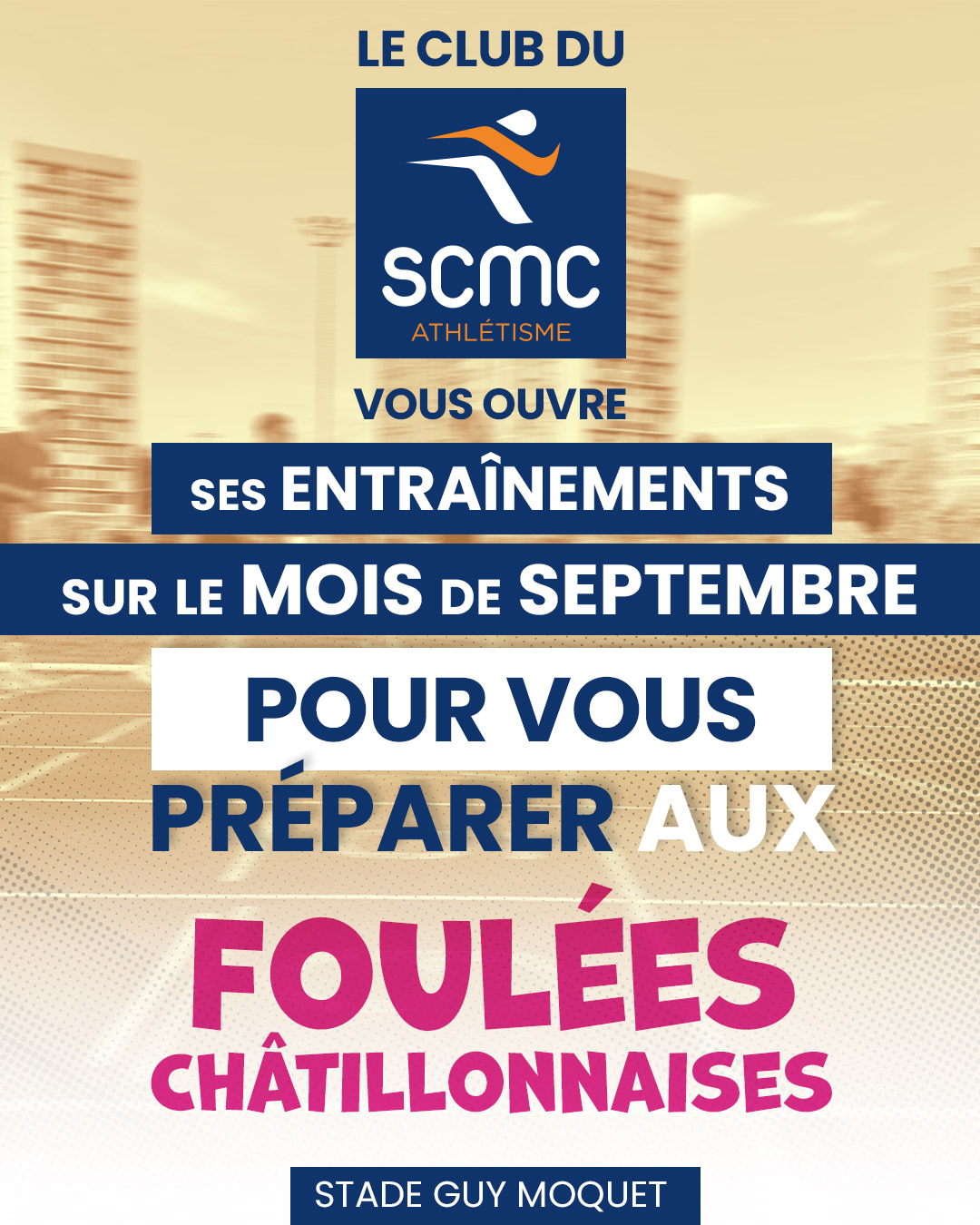 Sé préparer aux Foulées Châtillonnaises avec le club SCMC ATHLÉTISME