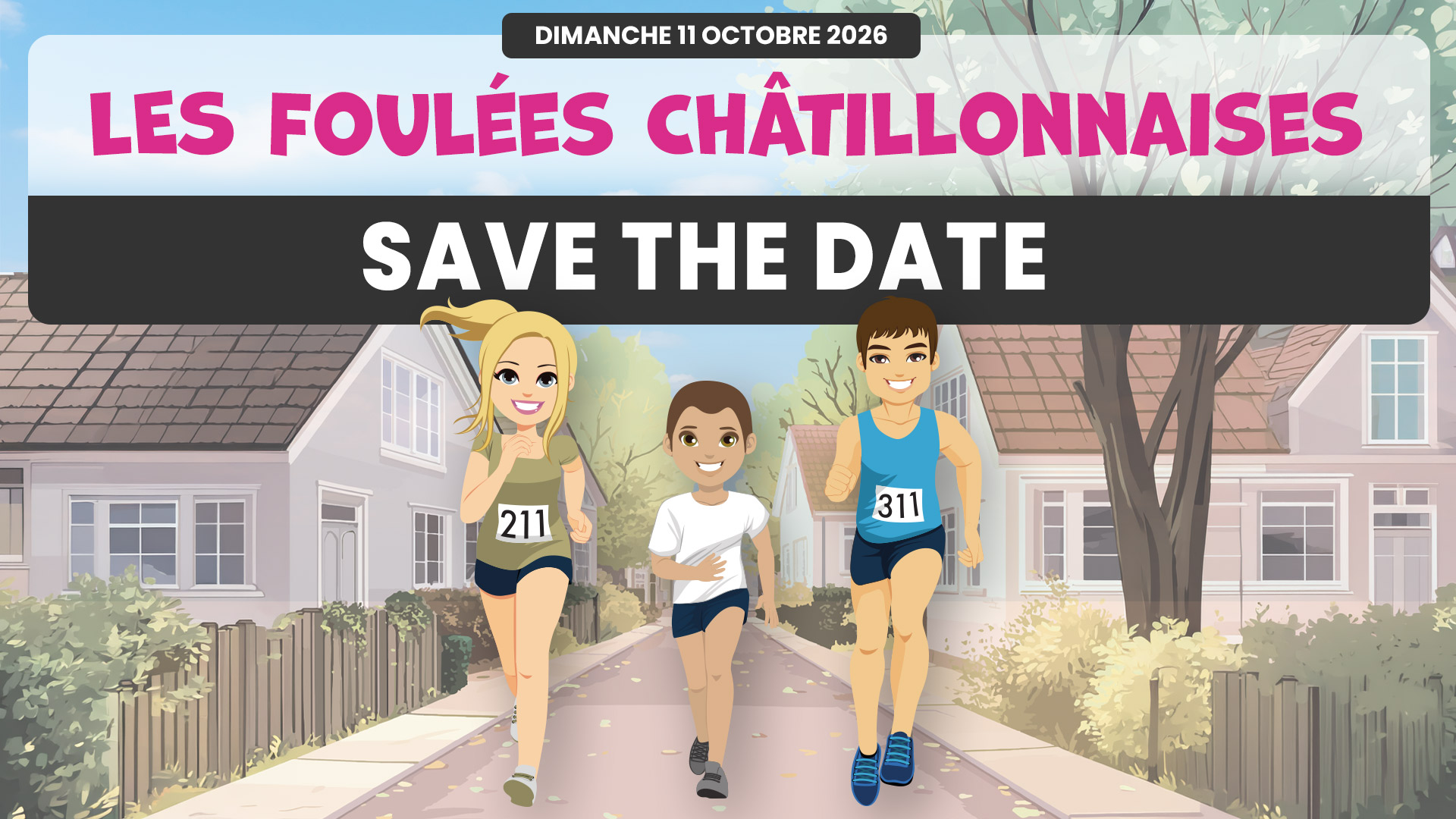 SAVE THE DATE | Les Foulées Châtillonnaises 2026
