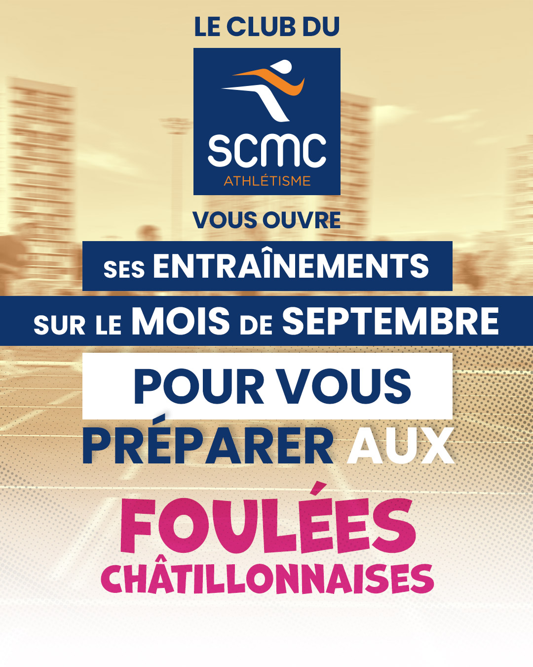 Sé préparer aux Foulées Châtillonnaises avec le club SCMC ATHLÉTISME