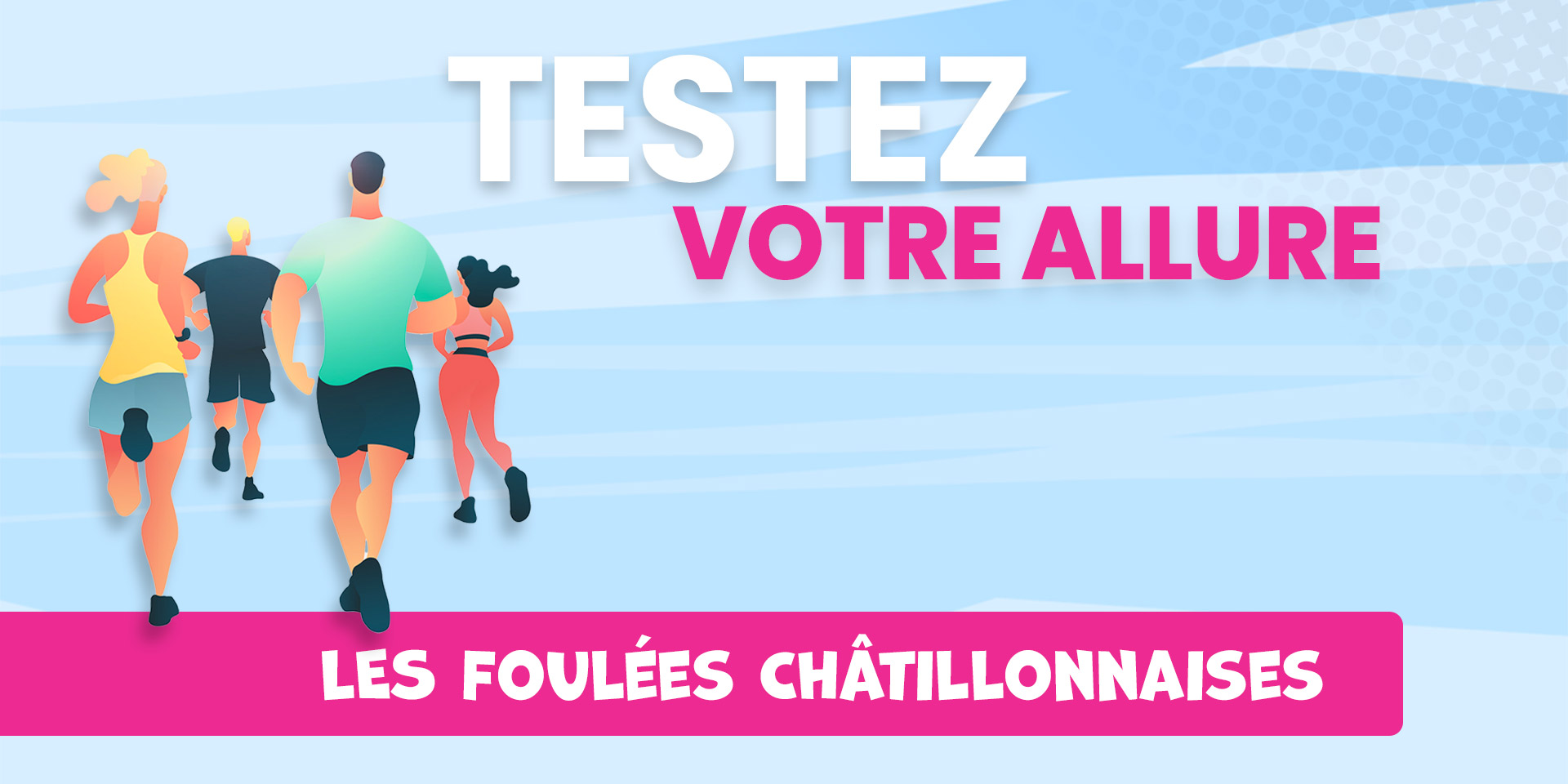 Testez votre allure | Les Foulées Châtillonnaises